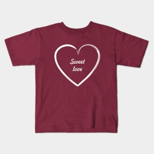 Sweet Love Kids T-Shirt